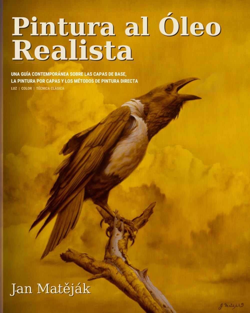 Portada del libro Pintura al Óleo Realista de Jan Matejak
